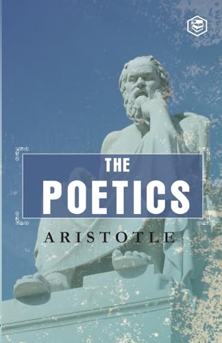 Poetics - Aristotle von SANAGE PUBLISHING HOUSE LLP